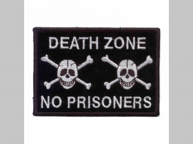 Death Zone - No Prisoners - smrtka - lebka nažehľovacia vyšívaná nášivka (možnosť nažehliť alebo našiť na odev) rozmery: 9 x 6cm materiál100%bavlna